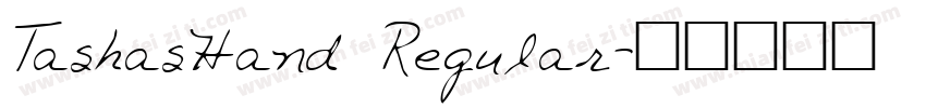 TashasHand Regular字体转换